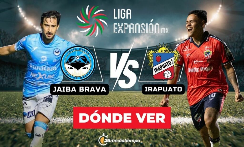 Jaiba Brava vs. Irapuato: Transmisión EN VIVO de la Final de la Liga de Expansión MX 2025